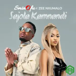 Sajola Kamnandi audio by Sminofu feat. Zee Nxumalo