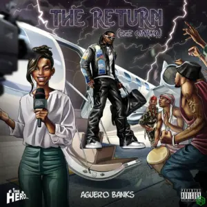 THE RETURN (Eze Onyịkọ) Album audio by Aguero Banks