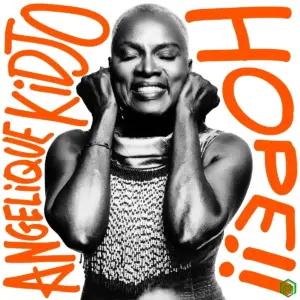 HOPE!! audio by Angélique Kidjo