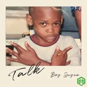 TALK audio by Boy Spyce