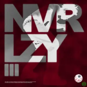 NVR LZY III audio by activ.boizzz feat. YKB
